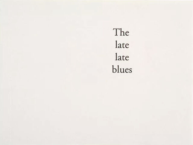 _The late late blues_